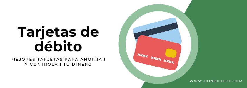 Tipos de tarjetas de debito