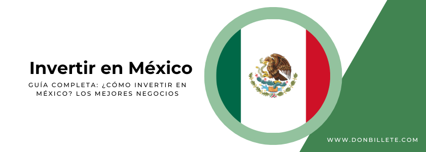 Cómo invertir en México