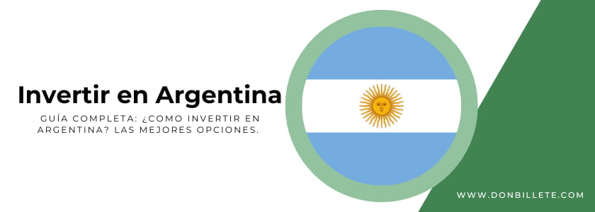 Cómo invertir en Argentina
